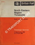 North Eastern Region Timetable - North Eastern England Passenger Services Revised, 13 September 1965 to 17 April 1966 by British Railways North Eastern Region